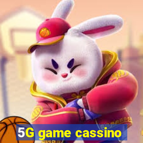 5G game cassino